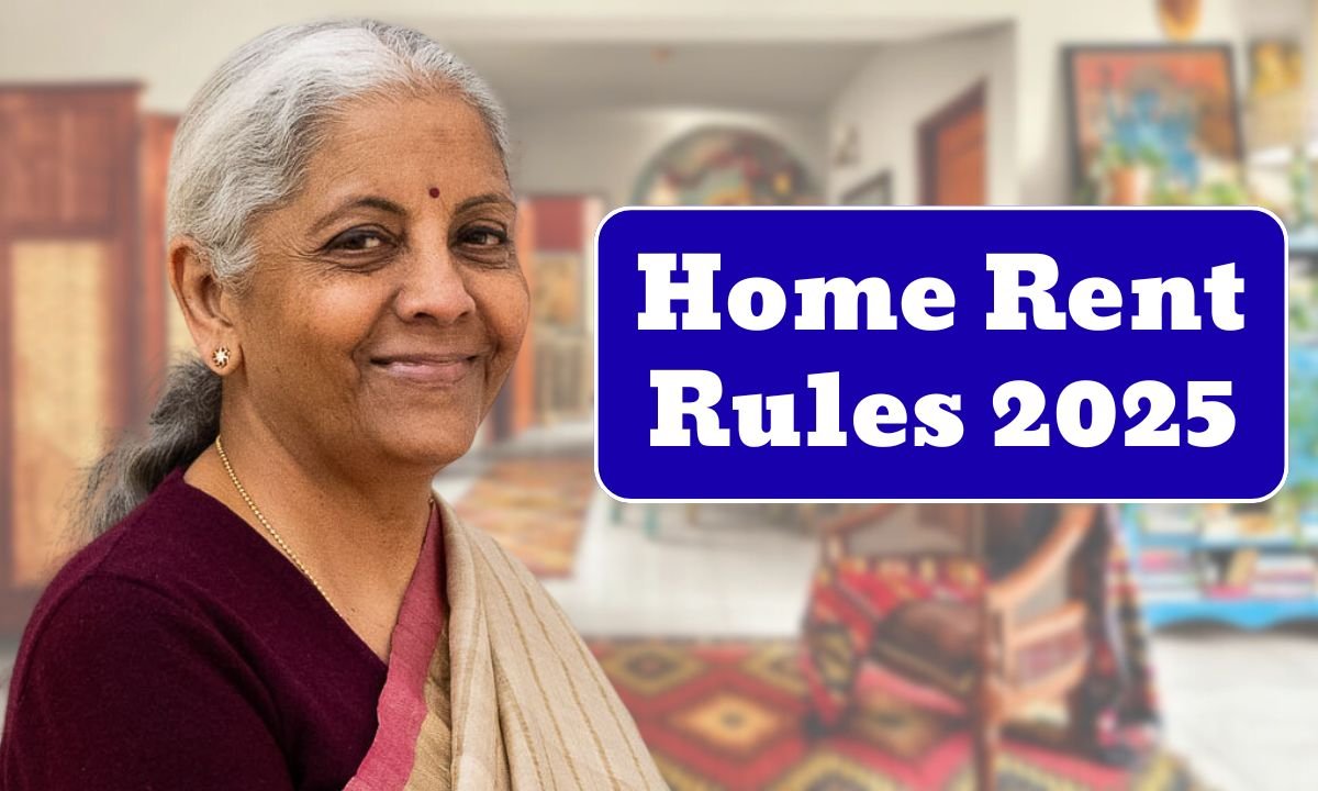 Home Rent Rules 2025
