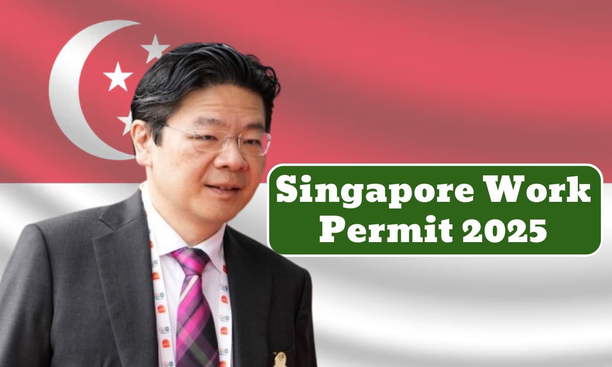 Singapore Work Permit 2025