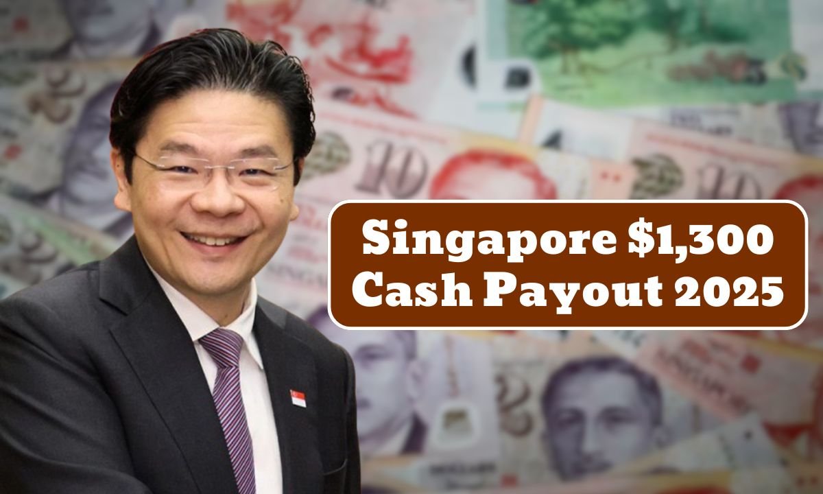 Singapore $1,300 Cash Payout 2025