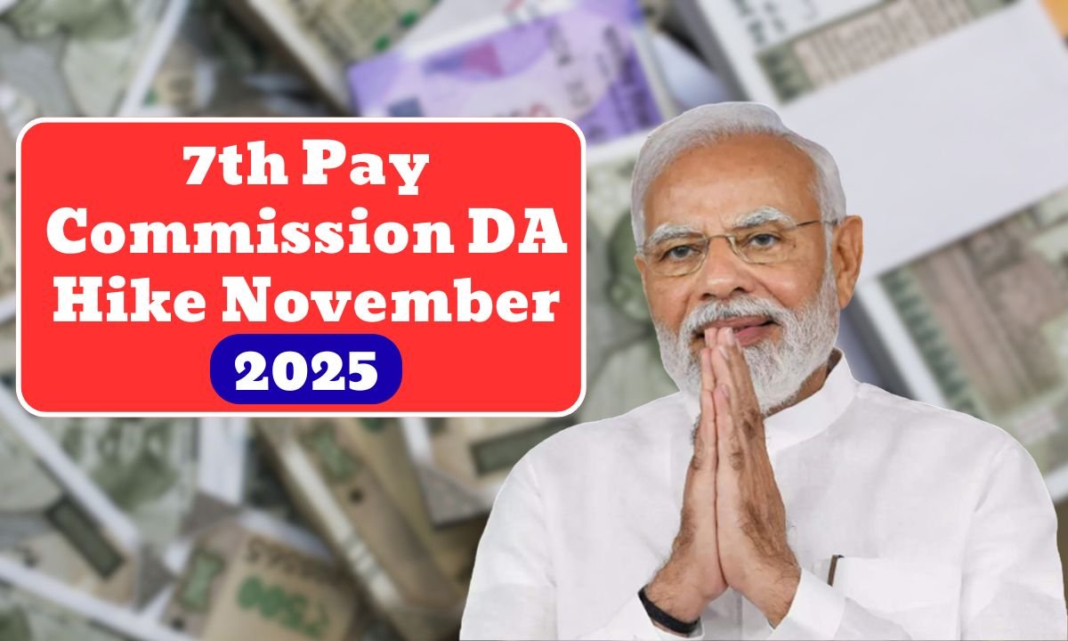 7th Pay Commission DA Hike November 2025