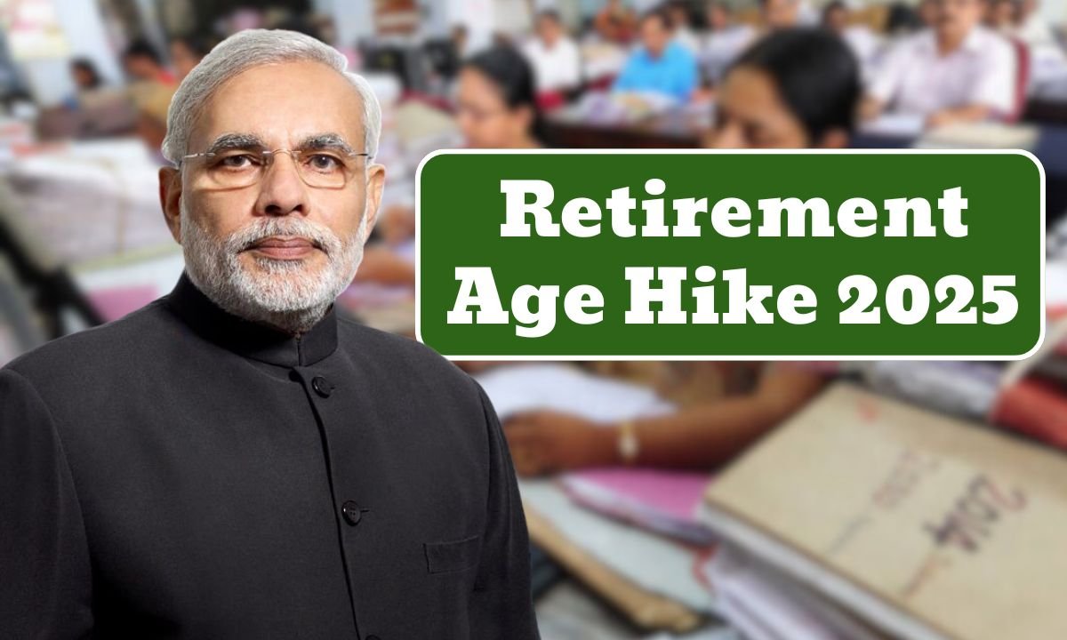 Retirement Age Hike 2025