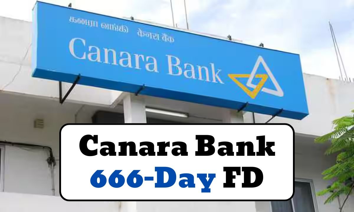 Canara Bank 666-Day FD