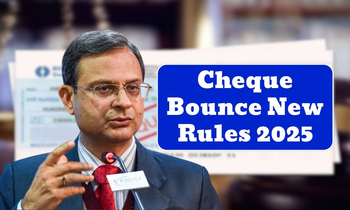 Cheque Bounce New Rules 2025