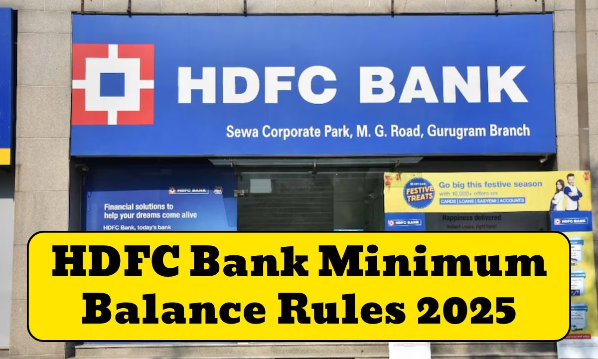 HDFC Bank Minimum Balance Rules 2025