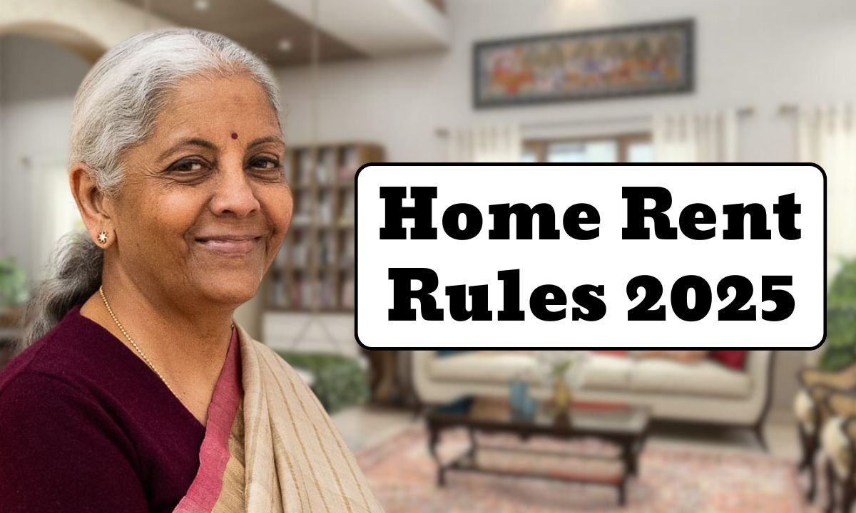 Home Rent Rules 2025