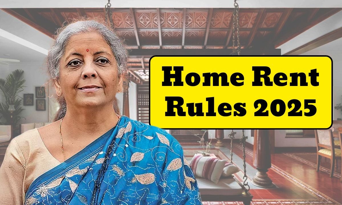 Home Rent Rules 2025